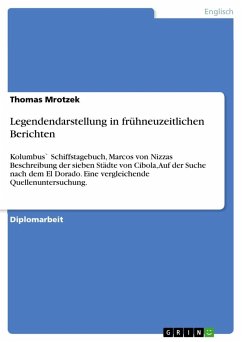 Legendendarstellung in frühneuzeitlichen Berichten - Mrotzek, Thomas