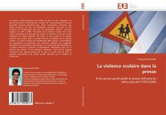 La violence scolaire dans la presse - BOULMOT, françoise