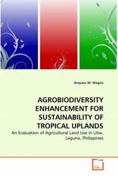 AGROBIODIVERSITY ENHANCEMENT FOR SUSTAINABILITY OF TROPICAL UPLANDS