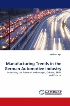 Manufacturing Trends in the German Automotive Industry - Ayd, William