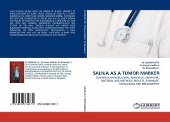 SALIVA AS A TUMOR MARKER - Sanjaya, P. R.;Hallikeri, Kaveri;Shubadha, C.