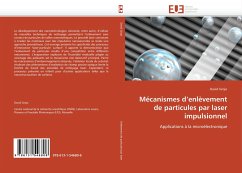 Mécanismes d¿enlèvement de particules par laser impulsionnel - Grojo, David