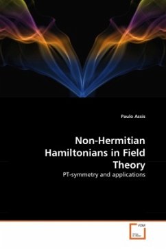 Non-Hermitian Hamiltonians in Field Theory - Assis, Paulo