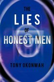 The Lies of Honest Men