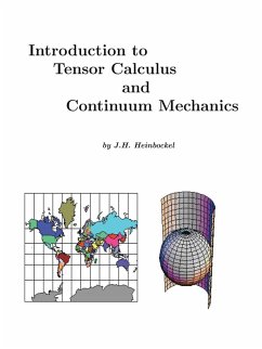 Introduction to Tensor Calculus and Continuum Mechanics - Heinbockel, J. H.