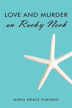 Love and Murder on Rocky Neck