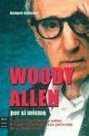 Woody Allen por si mismo
