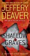 Shallow Graves - Bild 1