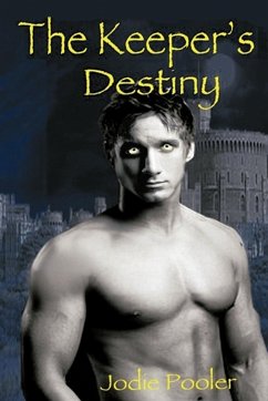 The Keeper's Destiny - Pooler, Jodie