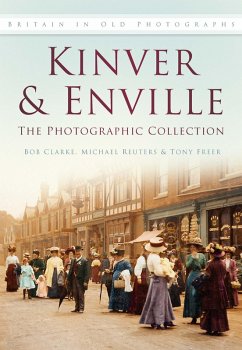 Cover Kinver and Enville: The Photographic Collection
