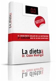 Cover La dieta del doctor Cidón : normalice el peso, mejore su salud y frene el envejecimiento