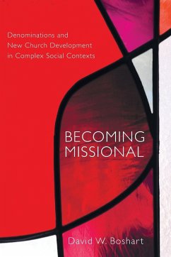 Becoming Missional - Boshart, David W.