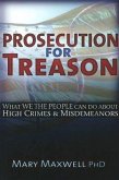 Prosecution for Treason: Epidemics, Weather War, Mind Control, and the Surrender of Sovereignty