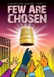 Few Are Chosen - Bild 1