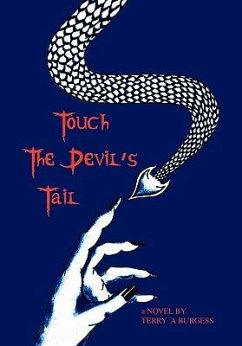 Touch the Devil's Tail - Burgess, Terry A.