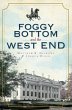 Foggy Bottom and the West End - Bild 1