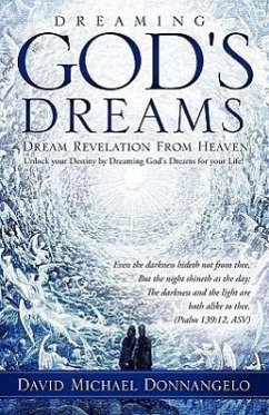 Dreaming God's Dreams - Donnangelo, David Michael