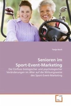 Senioren im Sport-Event-Marketing - Koch, Tanja