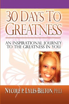 30 Days to Greatness - Lyles-Belton, Nycole P. Ph. D.