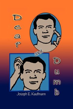 Deaf and Dumb - Kaufmann, Joseph E.