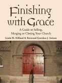 FINISHING WITH GRACE