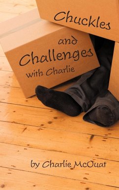 Chuckles and Challenges with Charlie - McOuat, Charlie