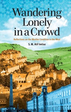 Wandering Lonely in a Crowd - Imtiaz, S M Atif