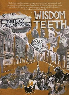 Wisdom Teeth - Brown, Derrick Weston