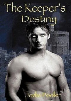 The Keeper's Destiny - Pooler, Jodie