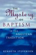 The Mystery of Baptism in the Anglican... - Bild 1