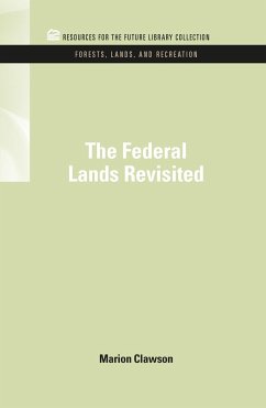 The Federal Lands Revisited - Clawson, Marion
