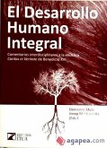 El desarrollo humano integral : comentarios interdisciplinares a la encíclica "Caritas in veritate" de Benedicto XVI