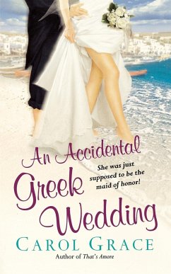 An Accidental Greek Wedding - Grace, Carol