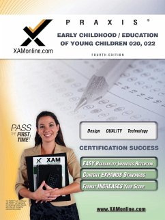 Praxis Early Childhood/Education of Young Children 020, 022 Teacher Certification Test Prep Study Guide - Wynne, Sharon A