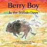 Berry Boy in the Buffalo Days - Bild 1