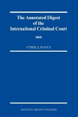 The Annotated Digest of the International Criminal Court, 2008
