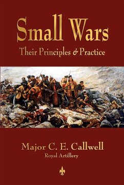 Small Wars - C. E. Callwell