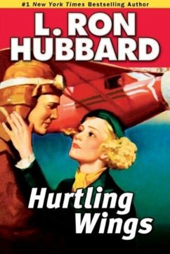 Hurtling Wings - Hubbard, L. Ron