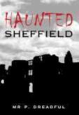 Haunted Sheffield Haunted Sheffield