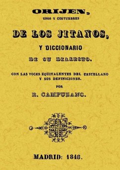 Origen, ojos y costumbres de los jitanos - Campuzano, R.