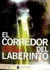 El corredor del laberinto