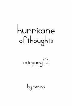 hurricane of thoughts - Catrina