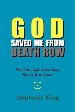 God Saved Me from Death Row - King, Christina