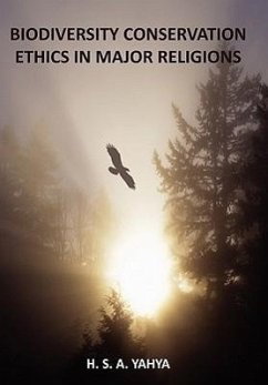 BIODIVERSITY CONSERVATION ETHICS IN MAJOR RELIGIONS