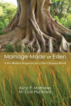 Marriage Made in Eden - Mathews, Alice P.; Hubbard, M. Gay