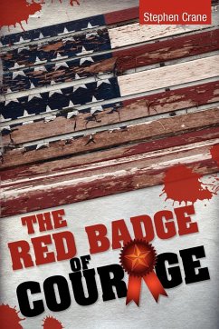 The Red Badge of Courage - Crane, Stephen