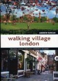 Walking Village London