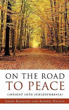 On the Road to Peace - Edmunds, Linda; Nelson, Andrea