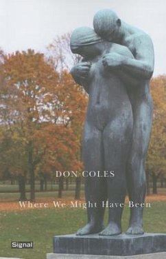 Where We Might Have Been - Coles, Don