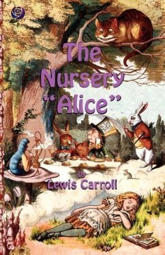 The Nursery Alice - Carroll, Lewis